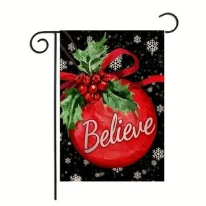 Believe Garden Flag